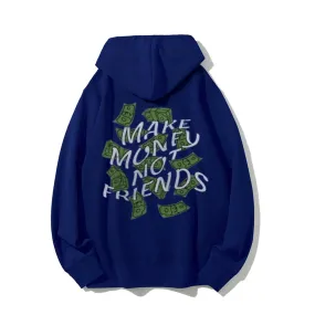 Mens MAKE MANEY NO FRIENDS Letter Graphic Pullover Hoodies