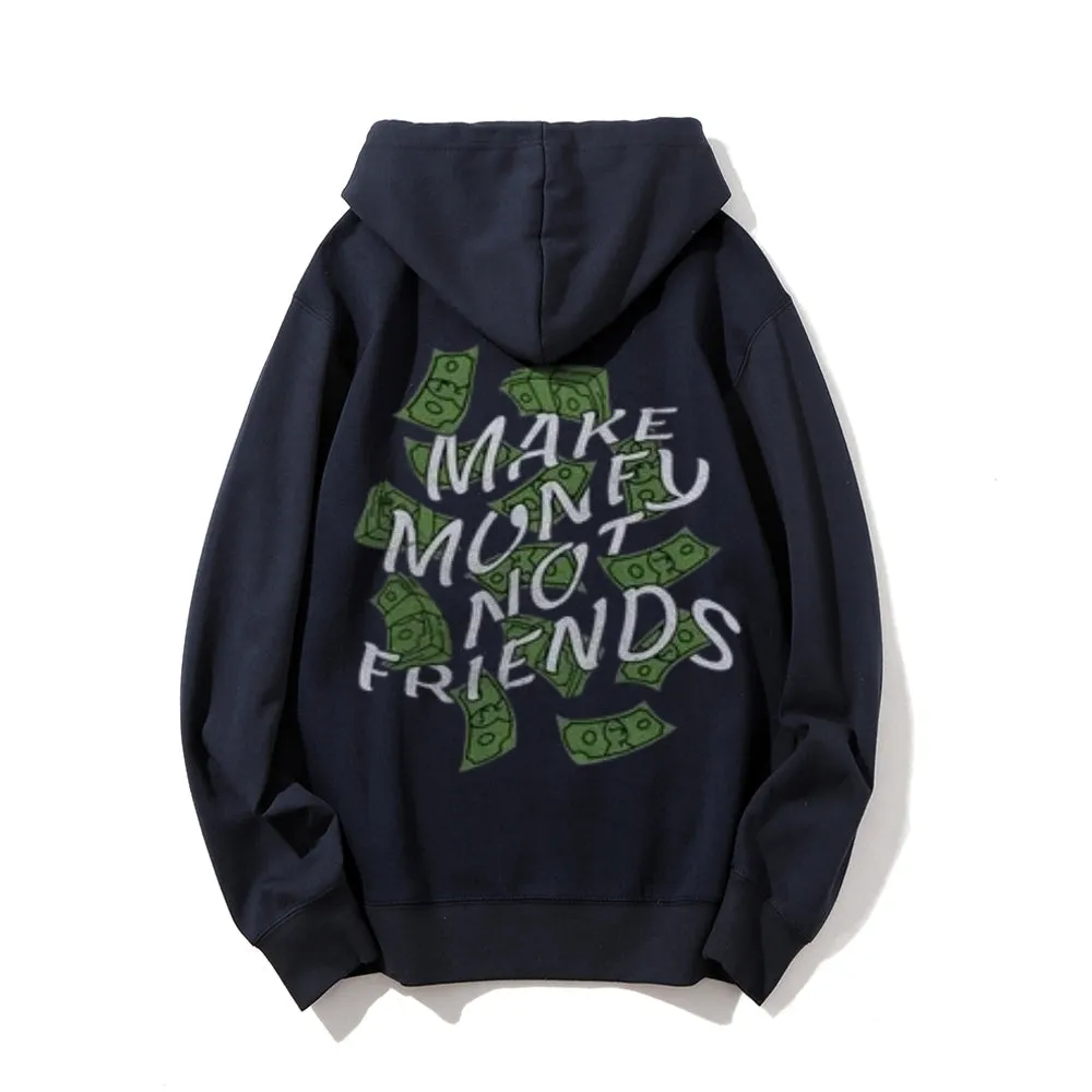 Mens MAKE MANEY NO FRIENDS Letter Graphic Pullover Hoodies