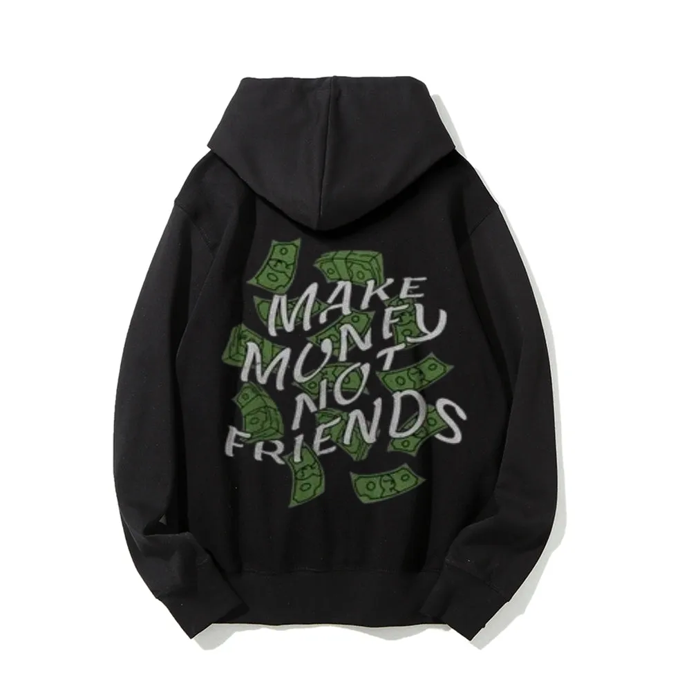 Mens MAKE MANEY NO FRIENDS Letter Graphic Pullover Hoodies