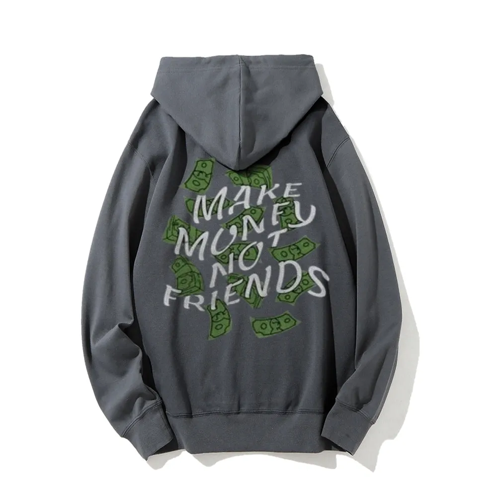 Mens MAKE MANEY NO FRIENDS Letter Graphic Pullover Hoodies